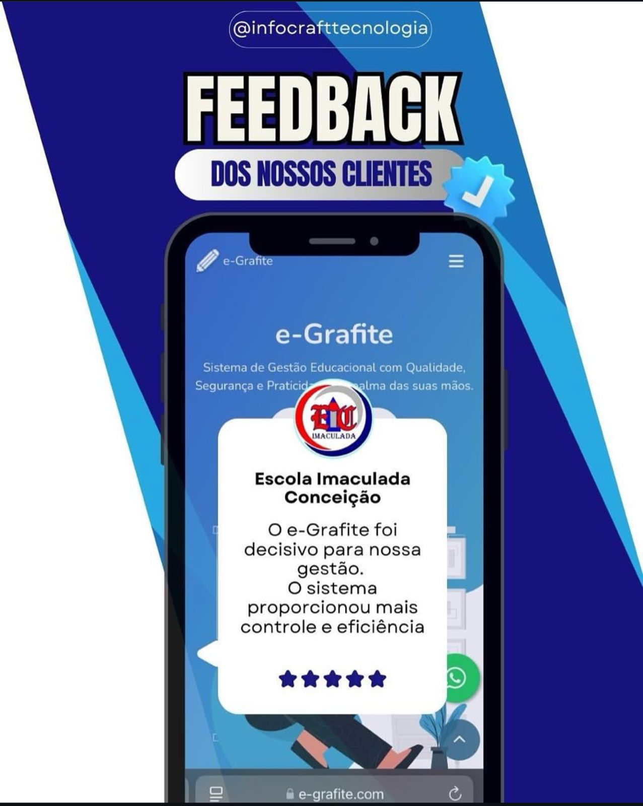 Feedback de cliente sobre o sistema de gestão escolar e-Grafite